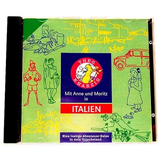 Theo Knarzig / Mit Anne und Moritz in Italien (CD)