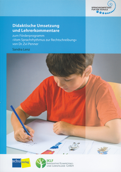 Vom Sprachrhythmus zur Rechtschreibung - Sandra Lenz, Zvi Penner
