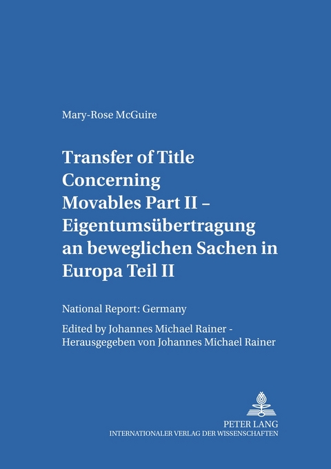 Transfer of Title Concerning Movables Part II - J. Michael Rainer, Mary-Rose McGuire