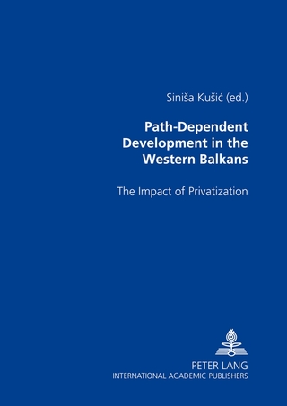 Path-Dependent Development in the Western Balkans