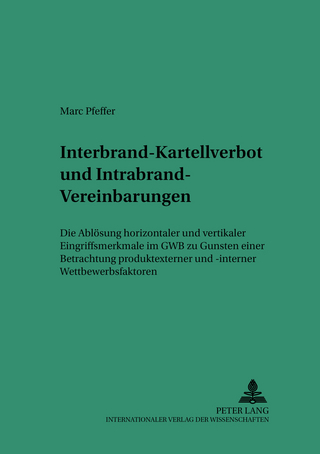 Interbrand-Kartellverbot und Intrabrand-Vereinbarungen
