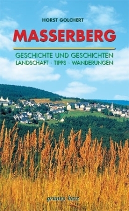 Regionalf&uuml;hrer Masserberg - Horst Golchert