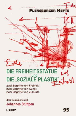 Die Freiheitsstatue und die Soziale Plastik
