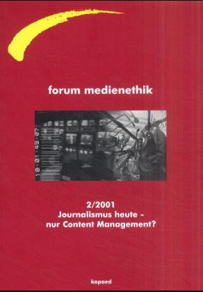 Journalismus - nur Content-Management?