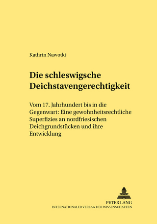 Die schleswigsche Deichstavengerechtigkeit