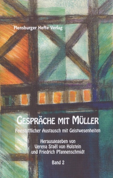 Gespr&auml;che mit M&uuml;ller II - Verena Stael von Holstein, Friedrich Pfannenschmidt