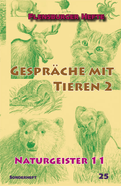 Gespr&auml;che mit Tieren 2 - Wolfgang Weirauch, Friedrich Pfannenschmidt, Verena Sta&euml;l von Holstein