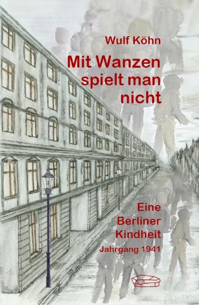 Mit Wanzen spielt man nicht - Wulf K&ouml;hn