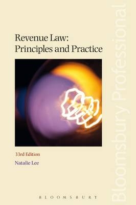 Revenue Law: Principles and Practice - Natalie Lee