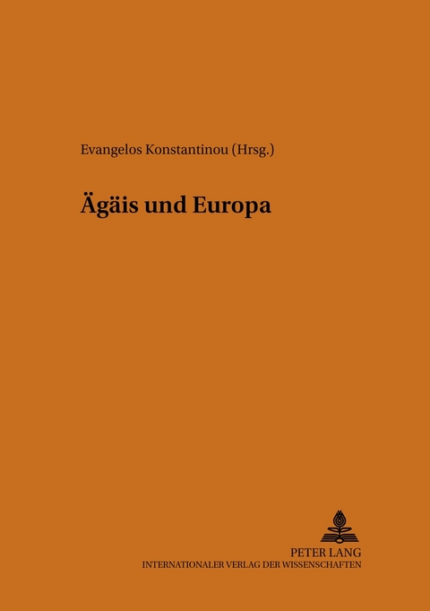 &Auml;g&auml;is und Europa - 