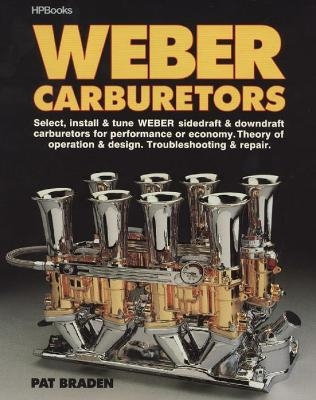 Weber Carburet - Verlon Braden