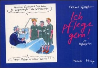 Ich pflege gern! - Postkarten-Buch
