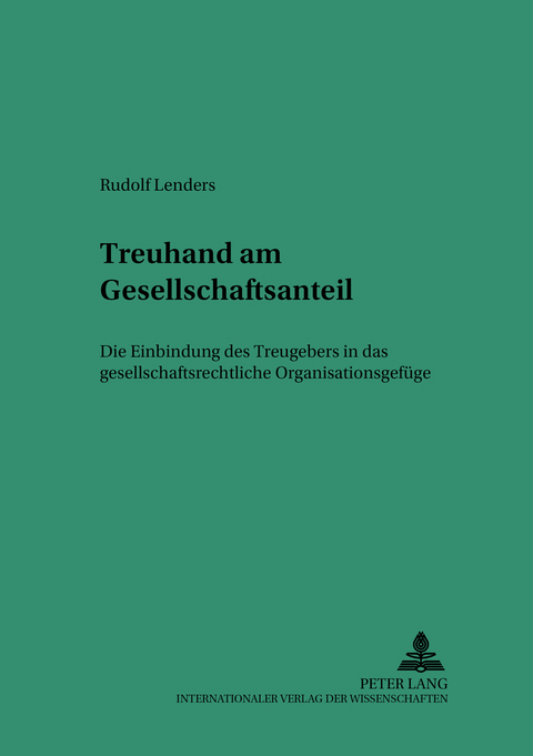 Treuhand am Gesellschaftsanteil - Rudolf Lenders