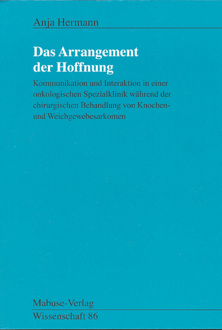 Das Arrangement der Hoffnung