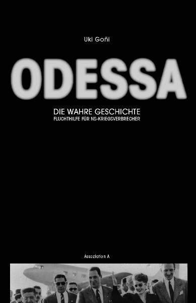 Odessa: Die wahre Geschichte - Uki Go&ntilde;i