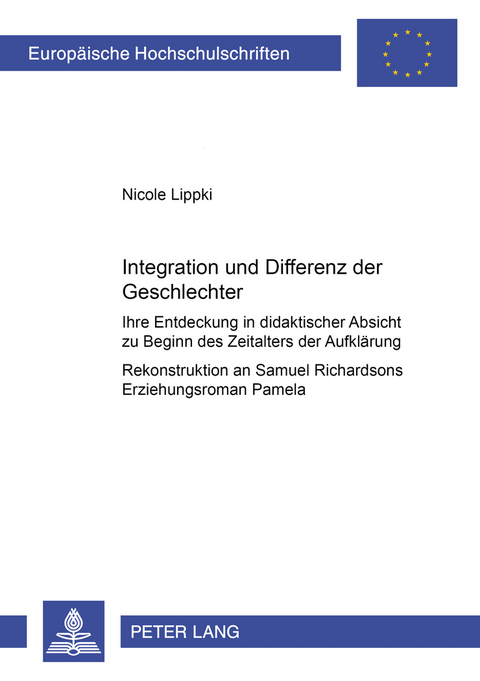 Integration und Differenz der Geschlechter - Nicole Lippki