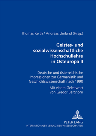 Geistes- und sozialwissenschaftliche Hochschullehre in Osteuropa II