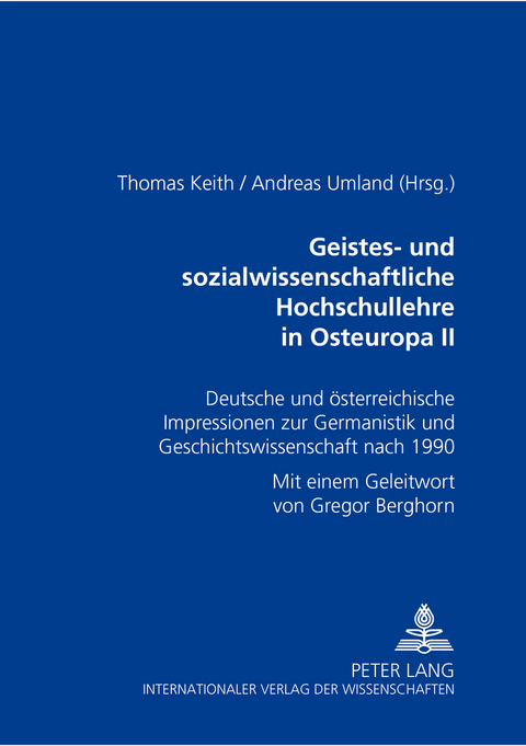 Geistes- und sozialwissenschaftliche Hochschullehre in Osteuropa II - 