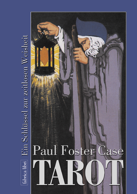 Tarot - Paul Foster Case