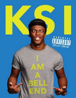 Ksi: I am a Bellend -  KSI