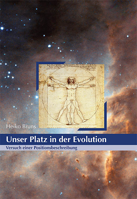 Unser Platz in der Evolution - Heiko Bruns