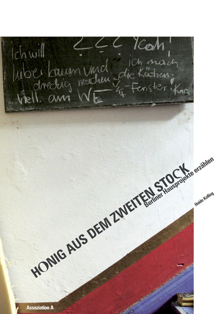 Honig aus dem zweiten Stock - Heide Kolling