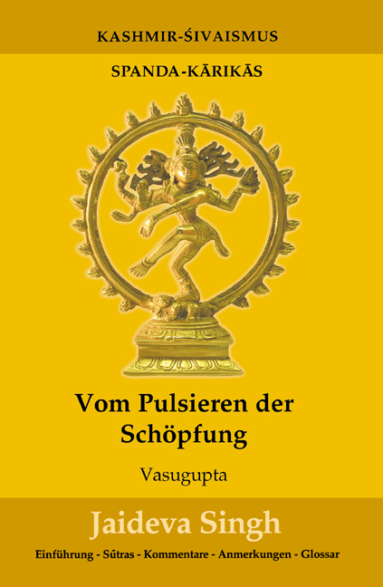 Vom Pulsieren der Sch&ouml;pfung - Jaideva Singh