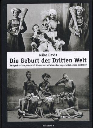 Die Geburt der Dritten Welt - Mike Davis
