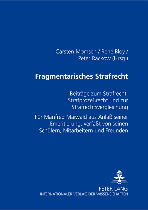 Fragmentarisches Strafrecht - 