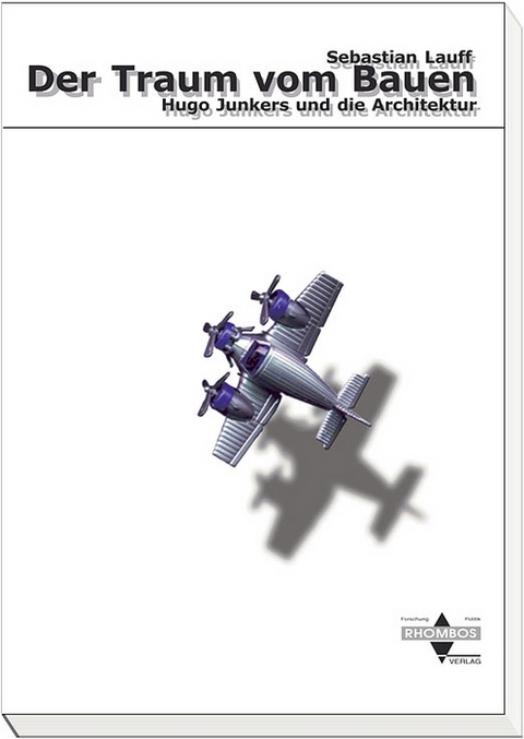 Der Traum vom Bauen - Sebastian Lauff