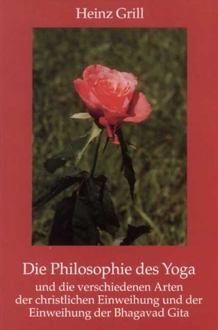 Die Philosophie des Yoga