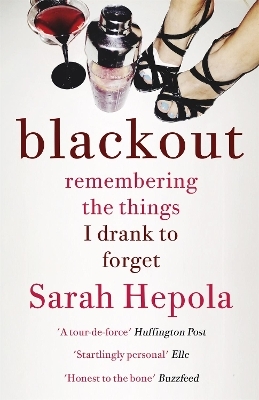 Blackout - Sarah Hepola