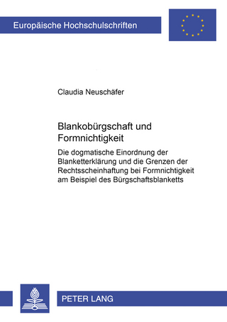 Blankobürgschaft und Formnichtigkeit