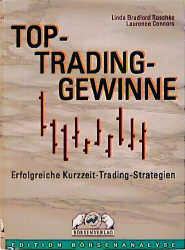 Top-Trading-Gewinne - Laurence Connors, Linda Raschke Bradford