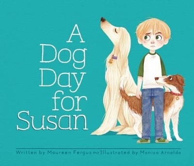 Dog Day for Susan - Maureen Fergus