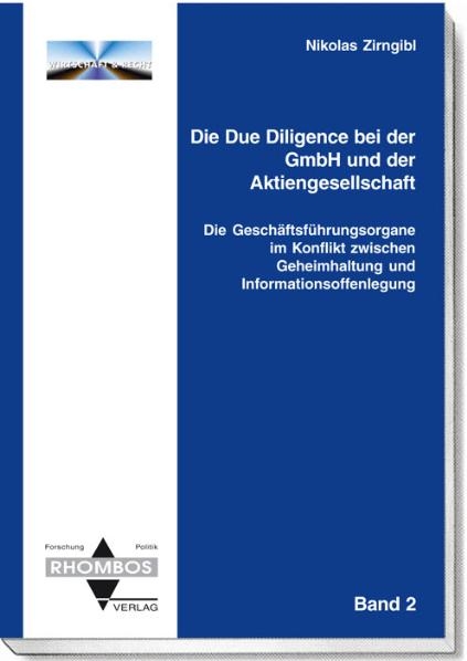 Die Due Diligence bei der GmbH und der Aktiengesellschaft - Nikolas Zirngibl