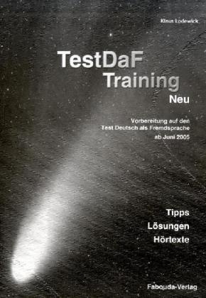 TestDaf-Training. Vorbereitung auf den Test Deutsch als Fremdsprache