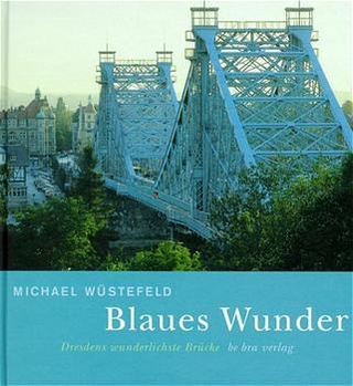 Blaues Wunder
