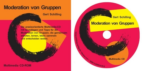 Moderation von Gruppen - Gert Schilling
