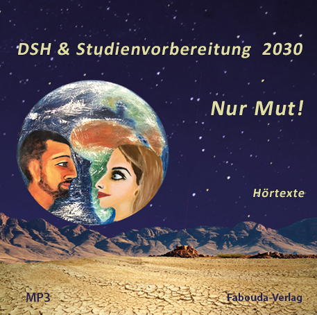 DSH- und Studienvorbereitung 2032 &ndash; Nur Mut - Klaus Lodewick