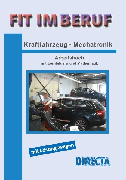 Fit im Beruf - Kraftfahrzeug-Mechatronik