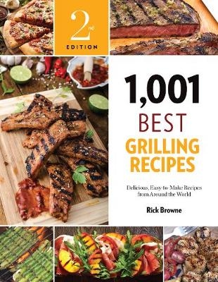 1,001 Best Grilling Recipes - 