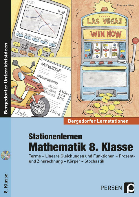 Stationenlernen Mathematik 8. Klasse - Thomas R&ouml;ser