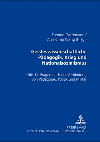 Geisteswissenschaftliche Pädagogik, Krieg und Nationalsozialismus