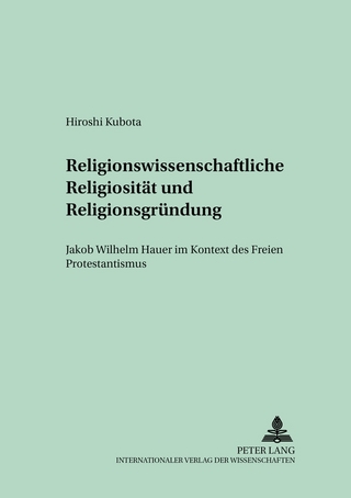 Religionswissenschaftliche Religiosität und Religionsgründung
