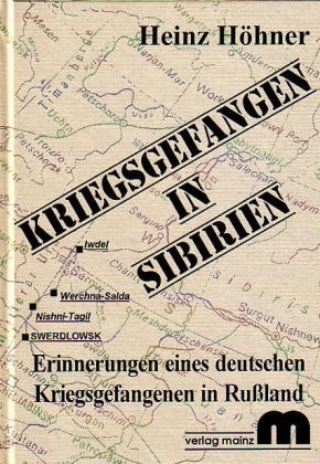 Kriegsgefangen in Sibirien