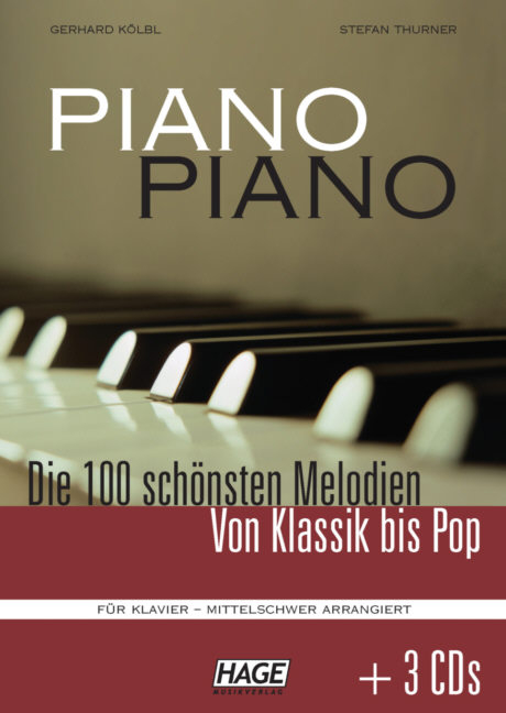Piano Piano mittelschwer, Notenbuch mit 3 CD's - Gerhard K&ouml;lbl, Stefan Thurner