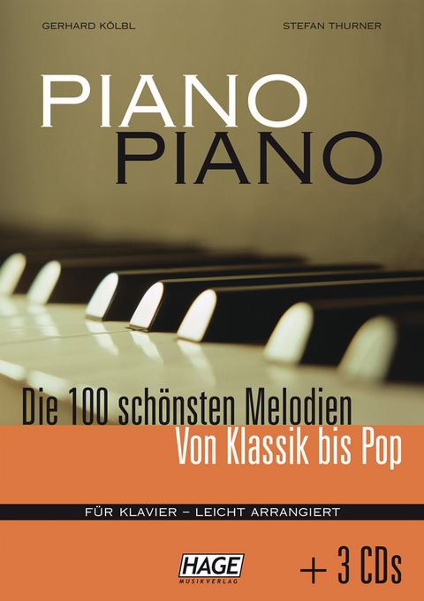 Piano Piano (mit 3 CDs) - Gerhard K&ouml;lbl, Stefan Thurner