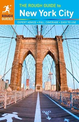The Rough Guide to New York City  (Travel Guide eBook) - Andrew Rosenberg, Jack Holland, Martin Dunford, Rough Guides, Stephen Keeling