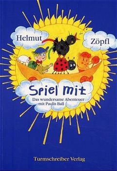 Spiel mit - Helmut Z&ouml;pfl